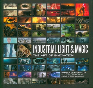 Item #33609 Industrial Light & Magic - The Art of Special Effects. Thomas G. Smith
