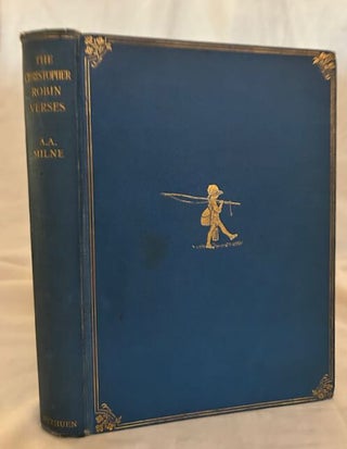 Item #33623 The Christopher Robin Verses. A. A. Milne