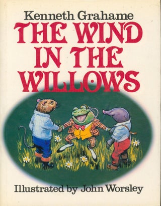 Item #33630 The Wind in the Willows. Kenneth Grahame