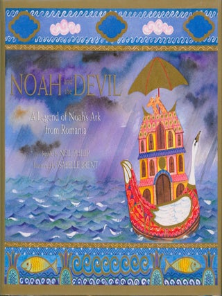 Noah and the Devil. Neil Philip.