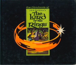Item #33731 The Film Book of J.R.R. Tolkien's The Lord of the Rings. J. R. R. Tolkien, adapted from