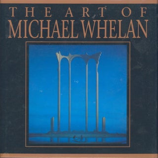 Item #33732 The Art of Michael Whelan (signed). Michael Whelan