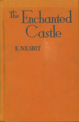 Item #33767 The Enchanted Castle. E. Nesbit