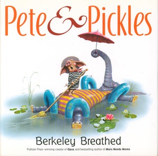 Item #33797 Pete & Pickles. Berkeley Breathed