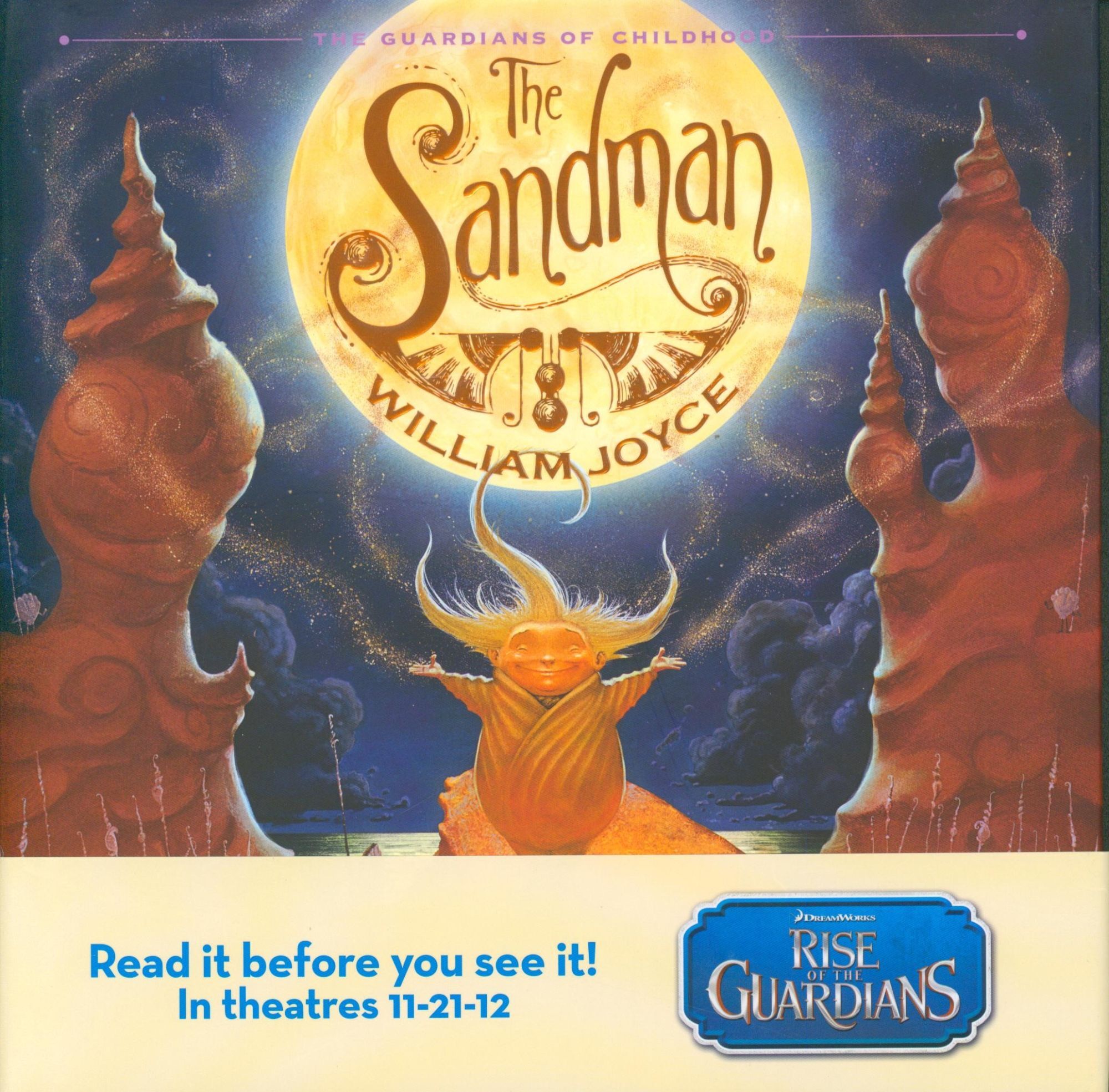 Guardians of Childhood - The Sandman | William Joyce | 1st ed