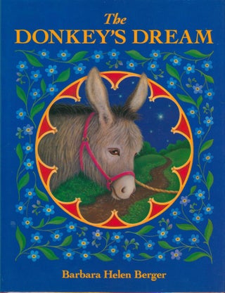 Item #33997 The Donkey's Dream. Barbara Helen Berger