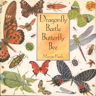Item #34005 Dragonfly Beetle Butterfly Bee. Maryjo Koch
