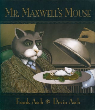 Item #34010 Mr. Maxwell's Mouse. Frank Asch