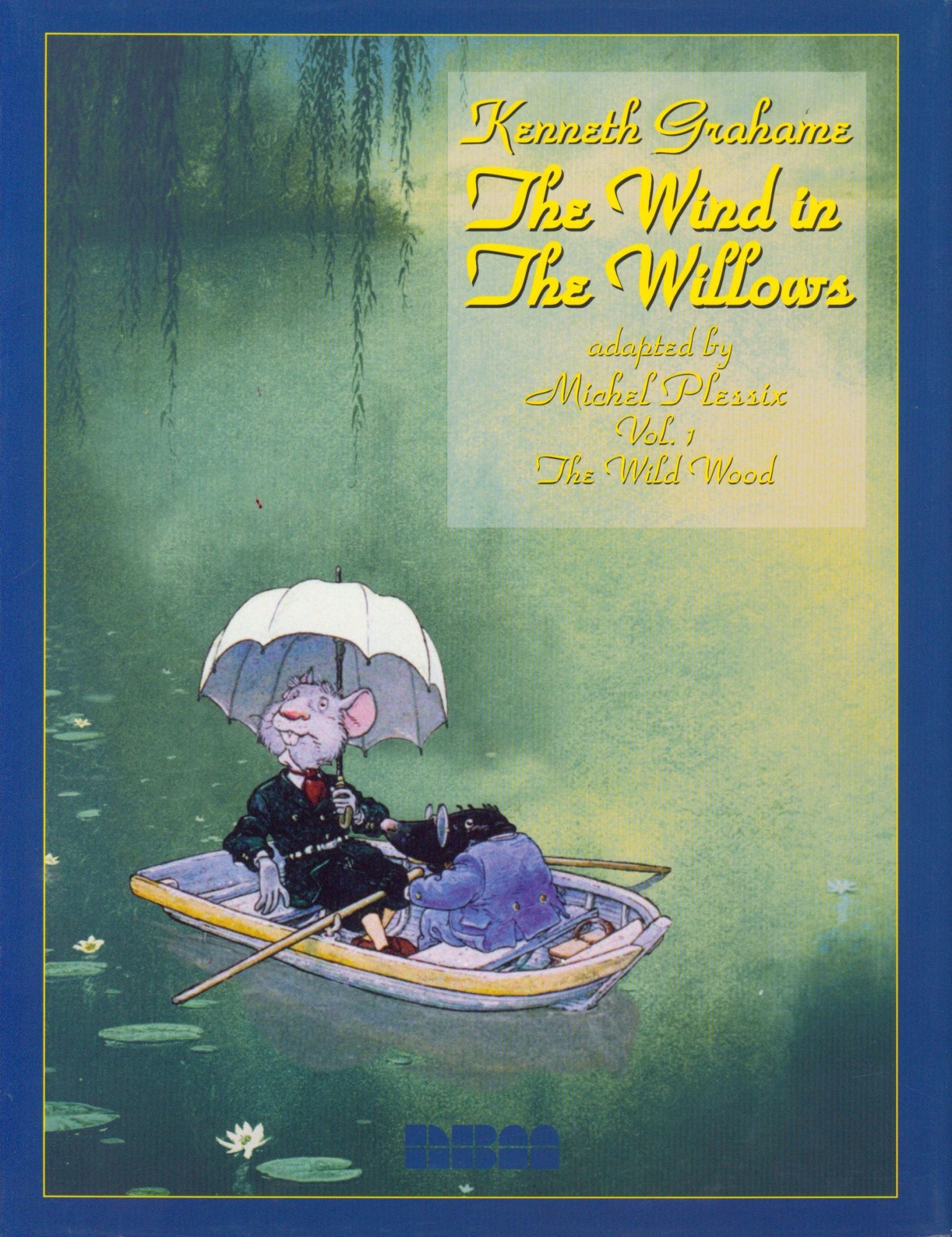 The Wind in the Willows Vol. 1 The Wild Wood | Kenneth Grahame, adapted ...