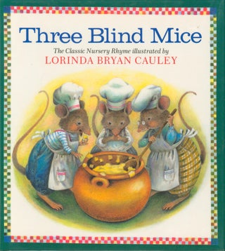 Item #34098 Three Blind Mice. Lorinda Bryan Cauley, ill