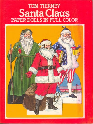 Item #34126 Santa Claus Paper Dolls in Full Color. Tom Tierney, rendered by