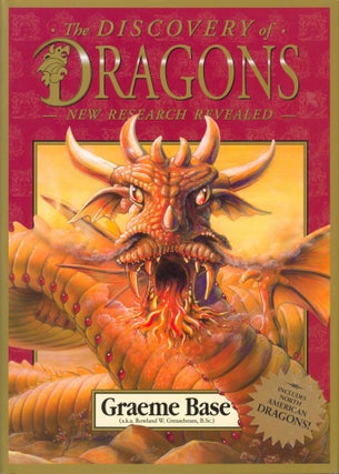 Item #34153 The Discovery of Dragons - New Research Revealed! Graeme Base