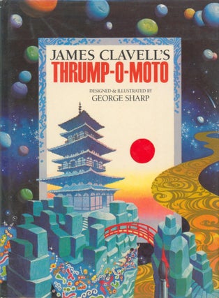 Item #34163 Thrump-O-Moto. James Clavell