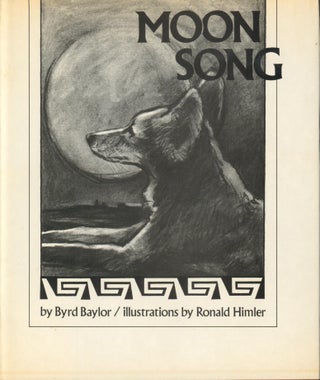 Item #34232 Moon Song. Byrd Baylor