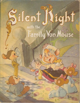 Item #34250 Silent Night with the Family von Mouse (inscribed). Toby Bluth