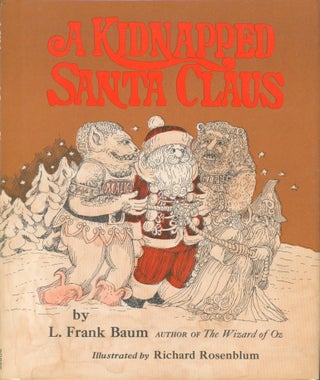 Item #34282 A Kidnapped Santa Claus. L. Frank Baum