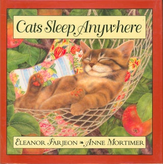 Item #34297 Cats Sleep Anywhere. Eleanor Farjeon