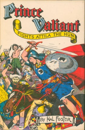Item #34427 Prince Valiant Fights Attila the Hun (Book 2). Hal Foster