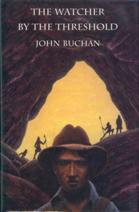 Item #34462 The Watcher by the Threshold. John Buchan
