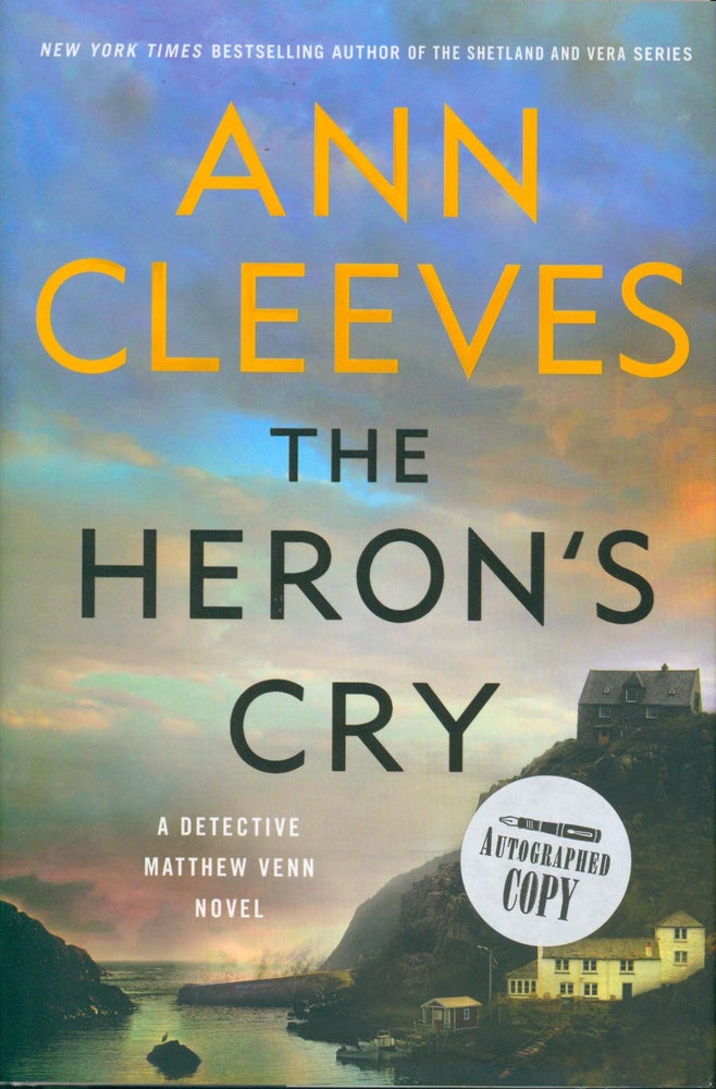 Item #34550 The Heron's Cry (signed). Ann Cleeves.