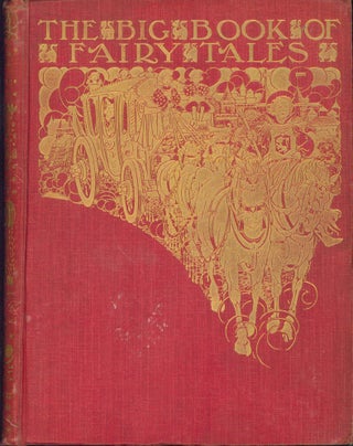 Item #34618 The Big Book of Fairy Tales. Walter Jerrold