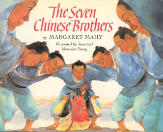 Item #34698 The Seven Chinese Brothers. Margaret Mahy