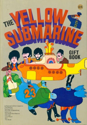 Item #34813 The Yellow Submarine Gift Book. The Beatles authorized edition