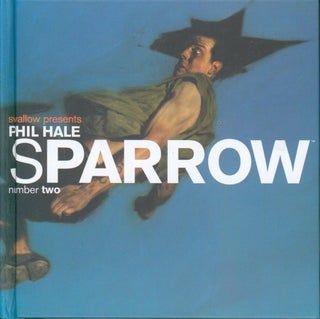 Item #34974 Sparrow Volume 2 Phil Hale. Swallow Presents