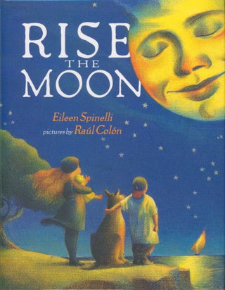 Item #35125 Rise the Moon (signed). Eileen Spinelli
