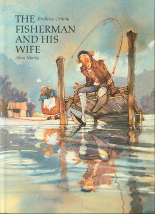 Item #35127 The Fisherman and His Wife. Brothers Grimm