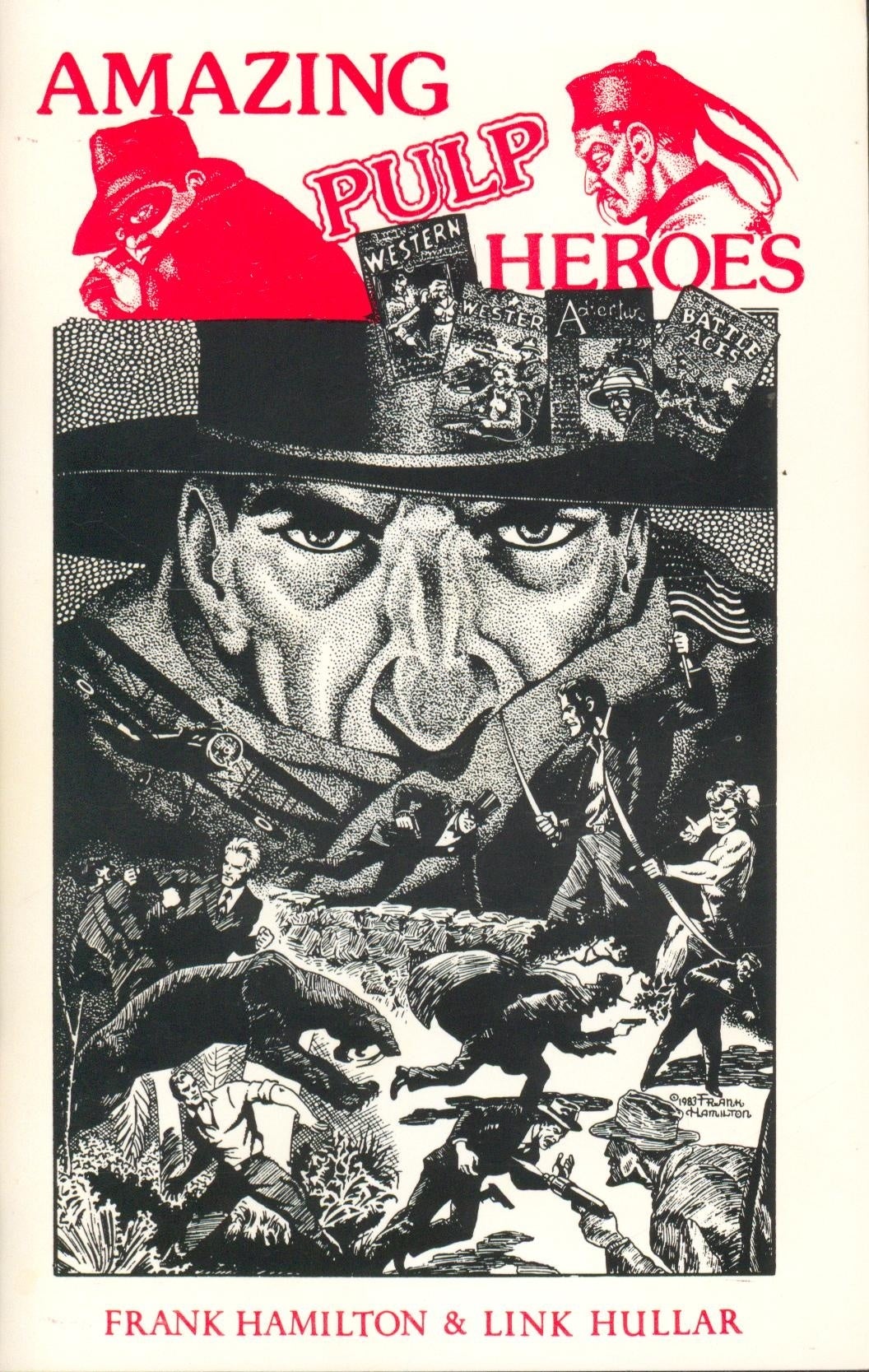 Amazing Pulp Heroes | Frank Hamilton, Link Hullar | 1st ed