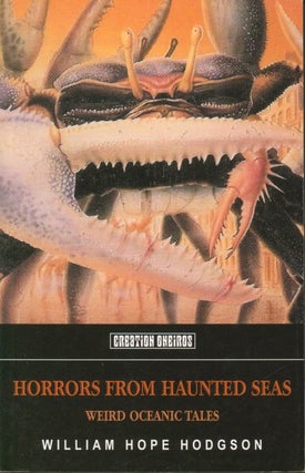Item #36332 Horrors from Haunted Seas. William Hope Hodgson