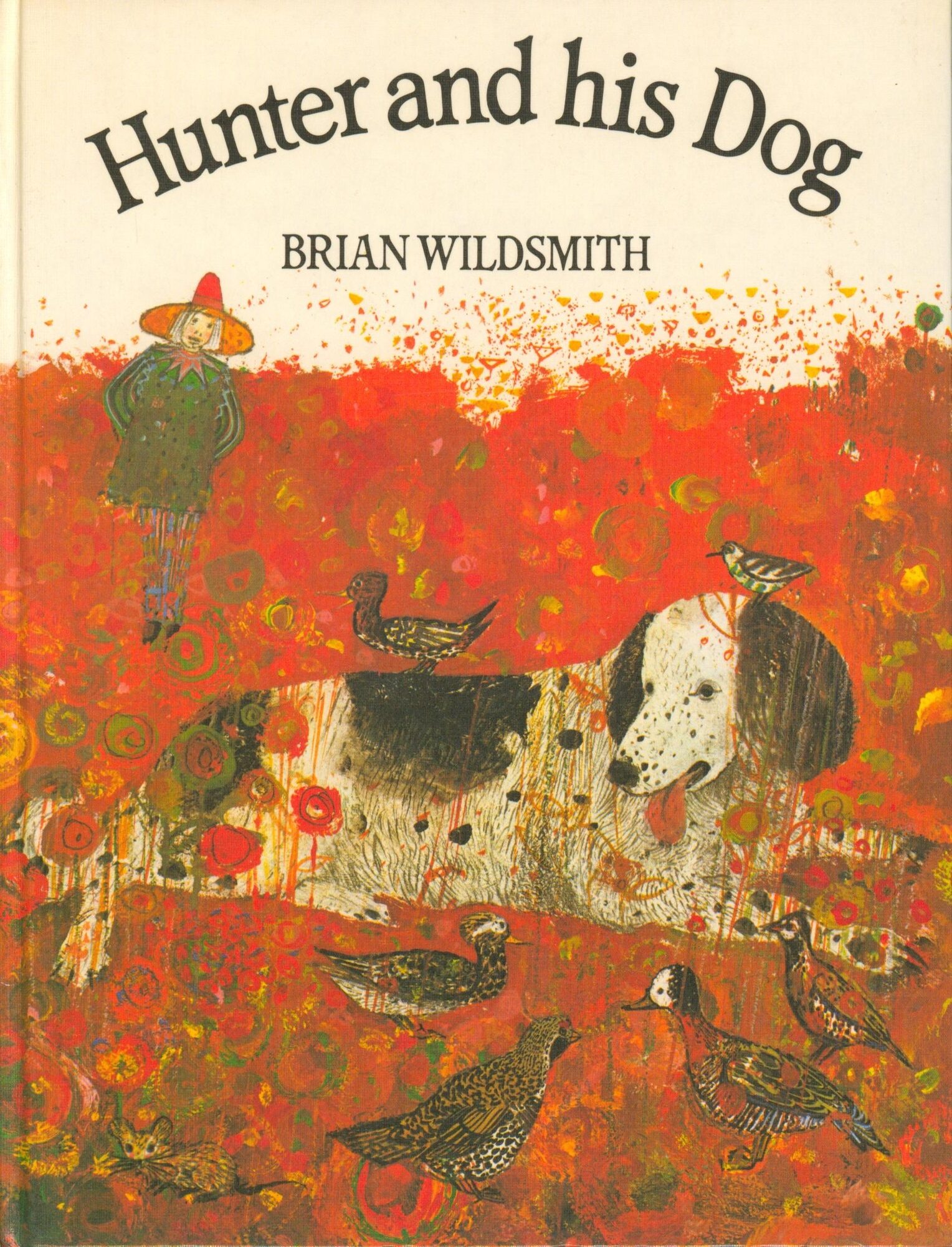 Hunter and His Dog | Brian Wildsmith | 1st US edition