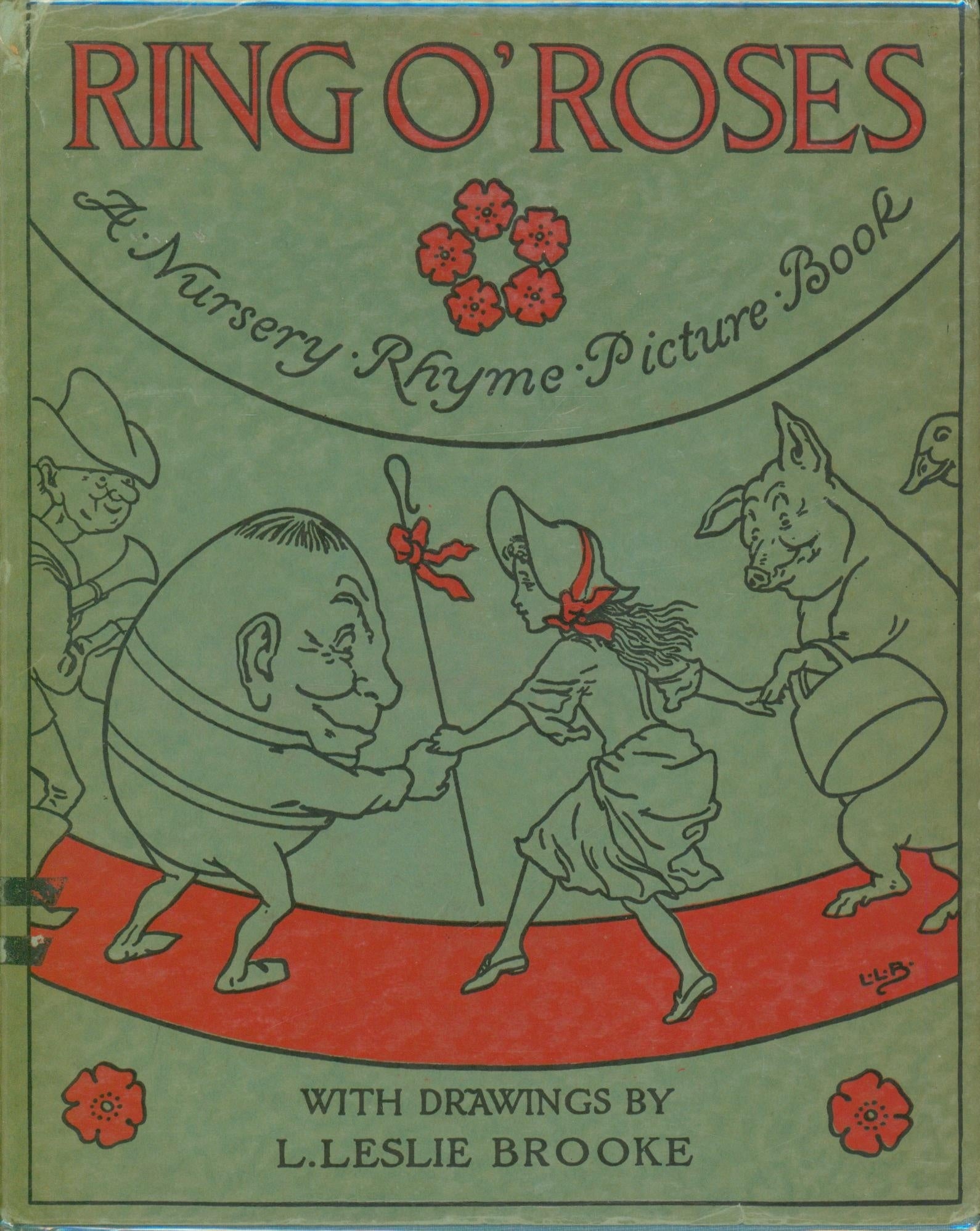 Ring O' Roses A Nursery Rhyme Picture book | L. Leslie Brooke, ill ...