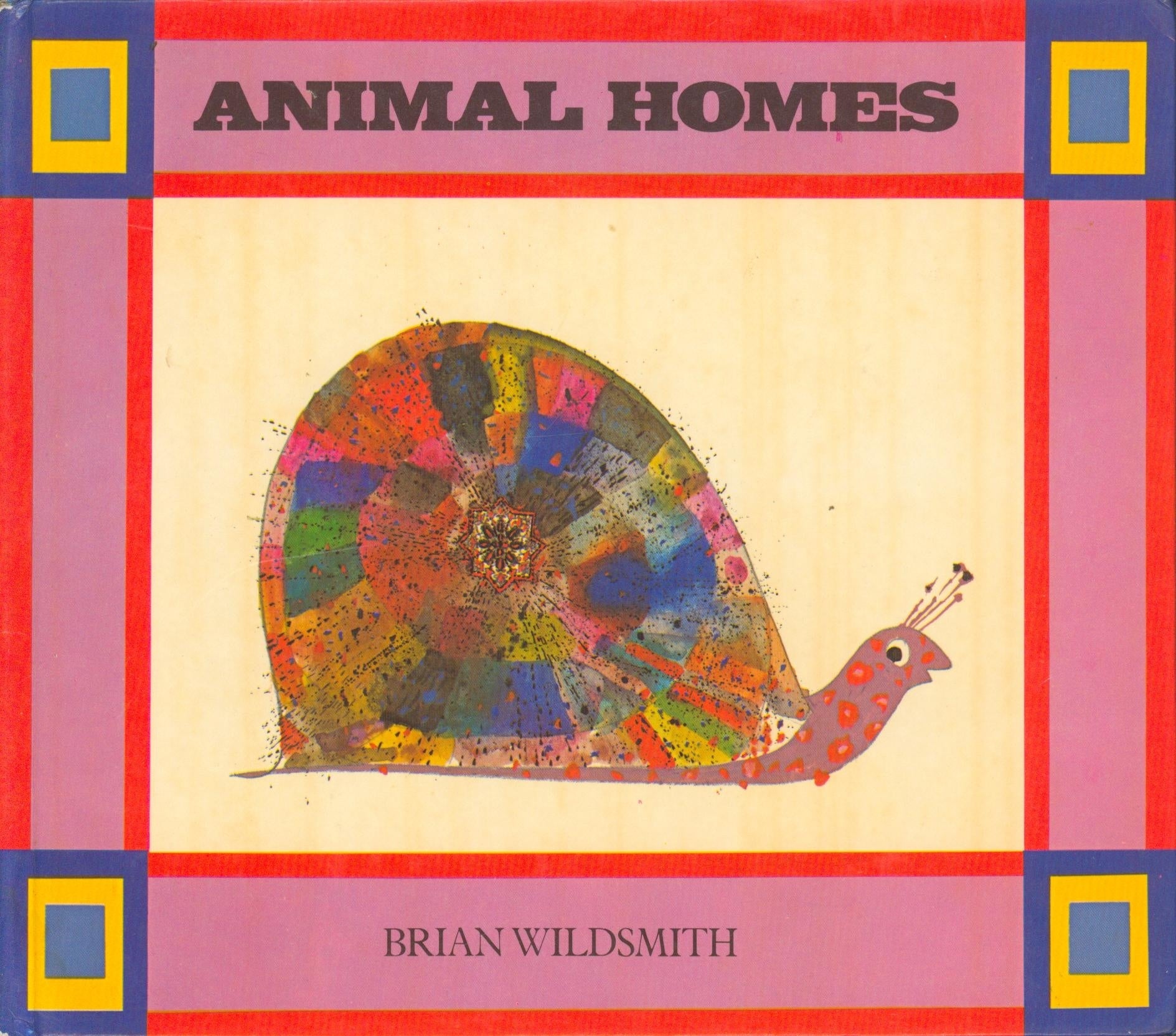 Animal Homes | Brian Wildsmith | 1st US edition