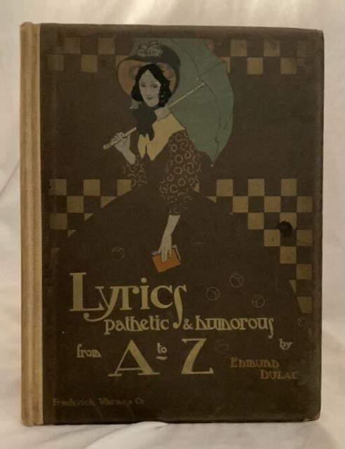 Item #37227 Lyrics Pathetic and Humorous A to Z. Edmund Dulac.