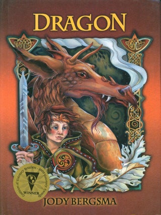 Dragon. Jody Bergsma.