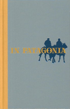 Item #37520 In Patagonia. Bruce Chatwin