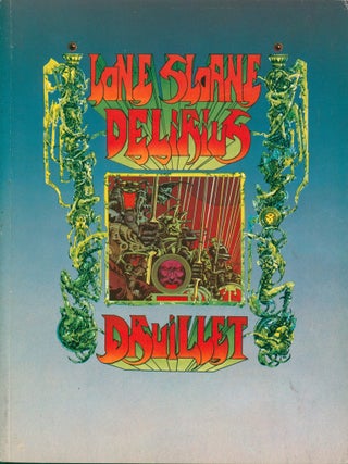 Item #37655 Lone Sloane Dilirius. Druillet, ill