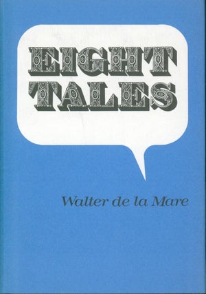 Item #37660 Eight Tales. Walter de la Mare