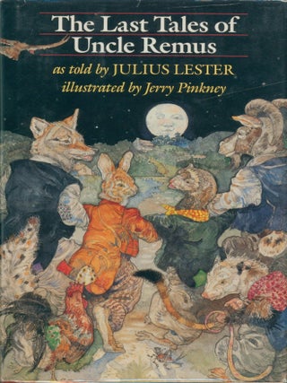 The Last Tales of Uncle Remus (signed