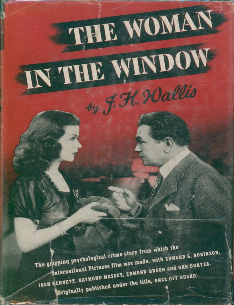 Item #37755 The Woman in the Window (Once Off Guard). J. H Wallis.
