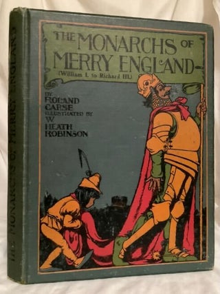 Monarchs of Merry England from William I to Richard III
