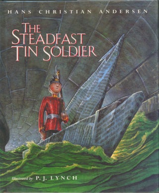 Item #4140 The Steadfast Tin Soldier. Hans Christian Andersen