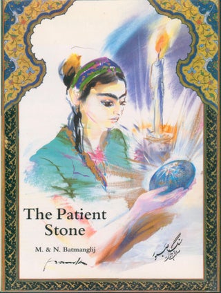 Item #4342 The Patient Stone. M. Batmanglij, N