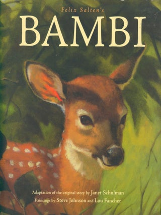 Felix Salten's Bambi. Janet Schulman, adapted by.