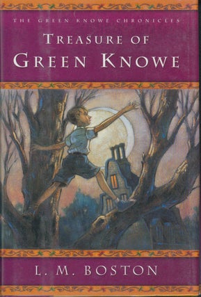 Item #4992 The Treasure of Green Knowe. L. M. Boston