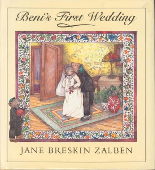 Item #6383 Beni's First Wedding. Jane Breskin Zalben
