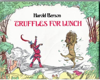 Item #6755 Truffles for Lunch. Harold Berson