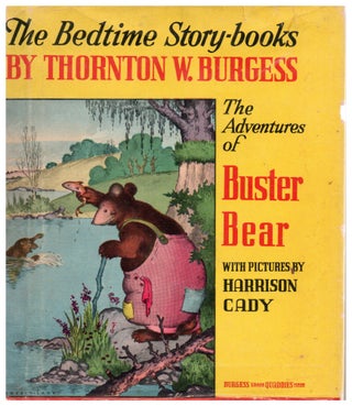 Item #7124 The Adventures of Buster Bear. Thornton W. Burgess